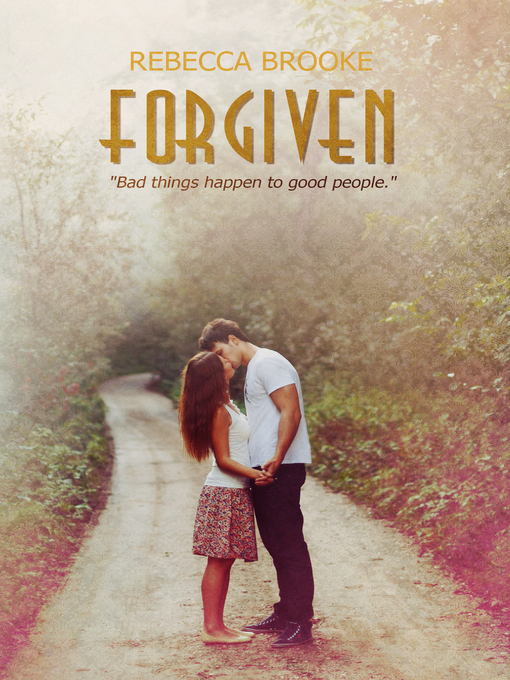 Title details for Forgiven by Rebecca Brooke - Available